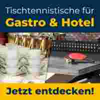 Gastro &amp; Hotel Tischtennisplatten